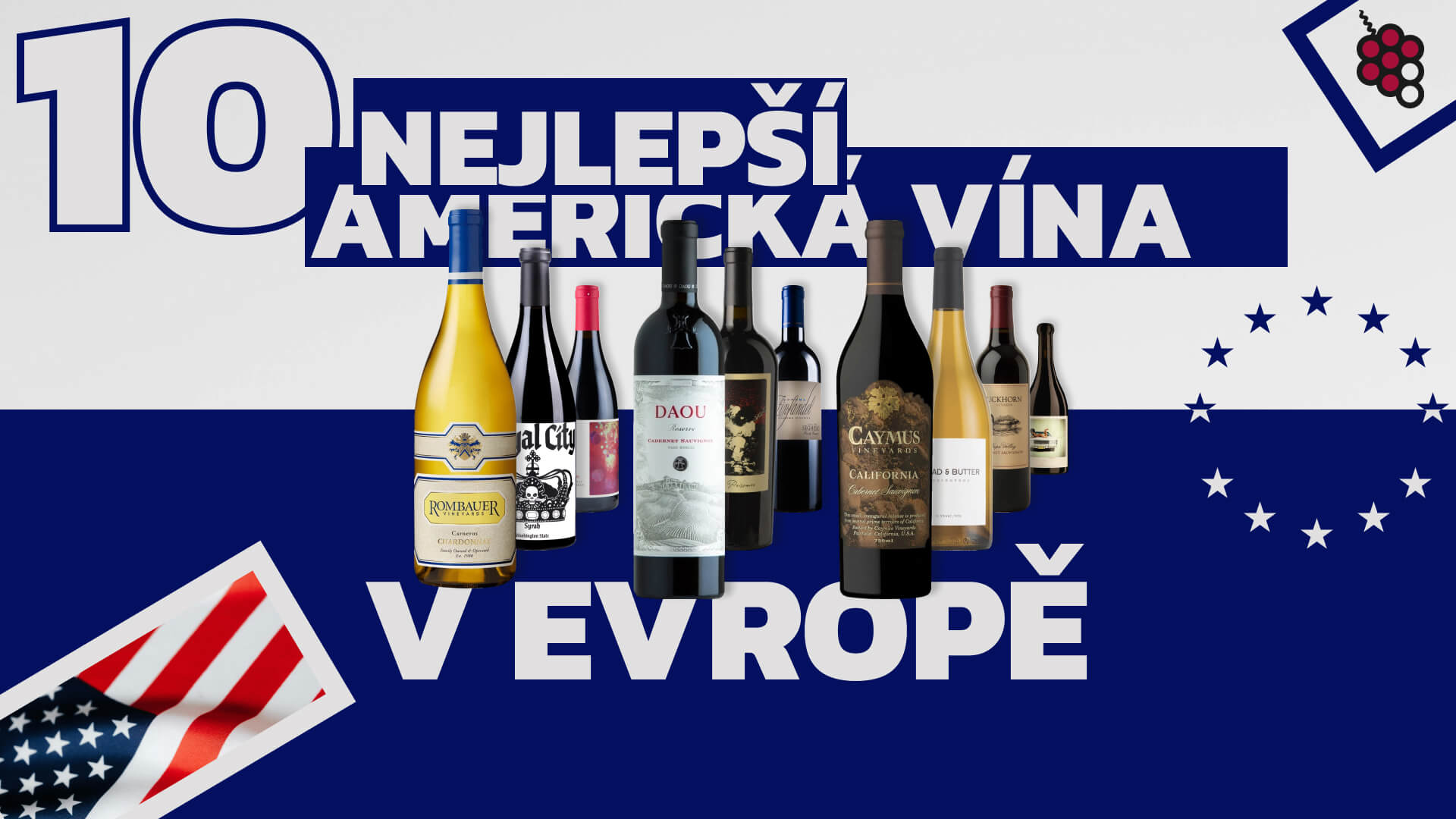 Nejlepší americká vína, která si můžete koupit v Evropě