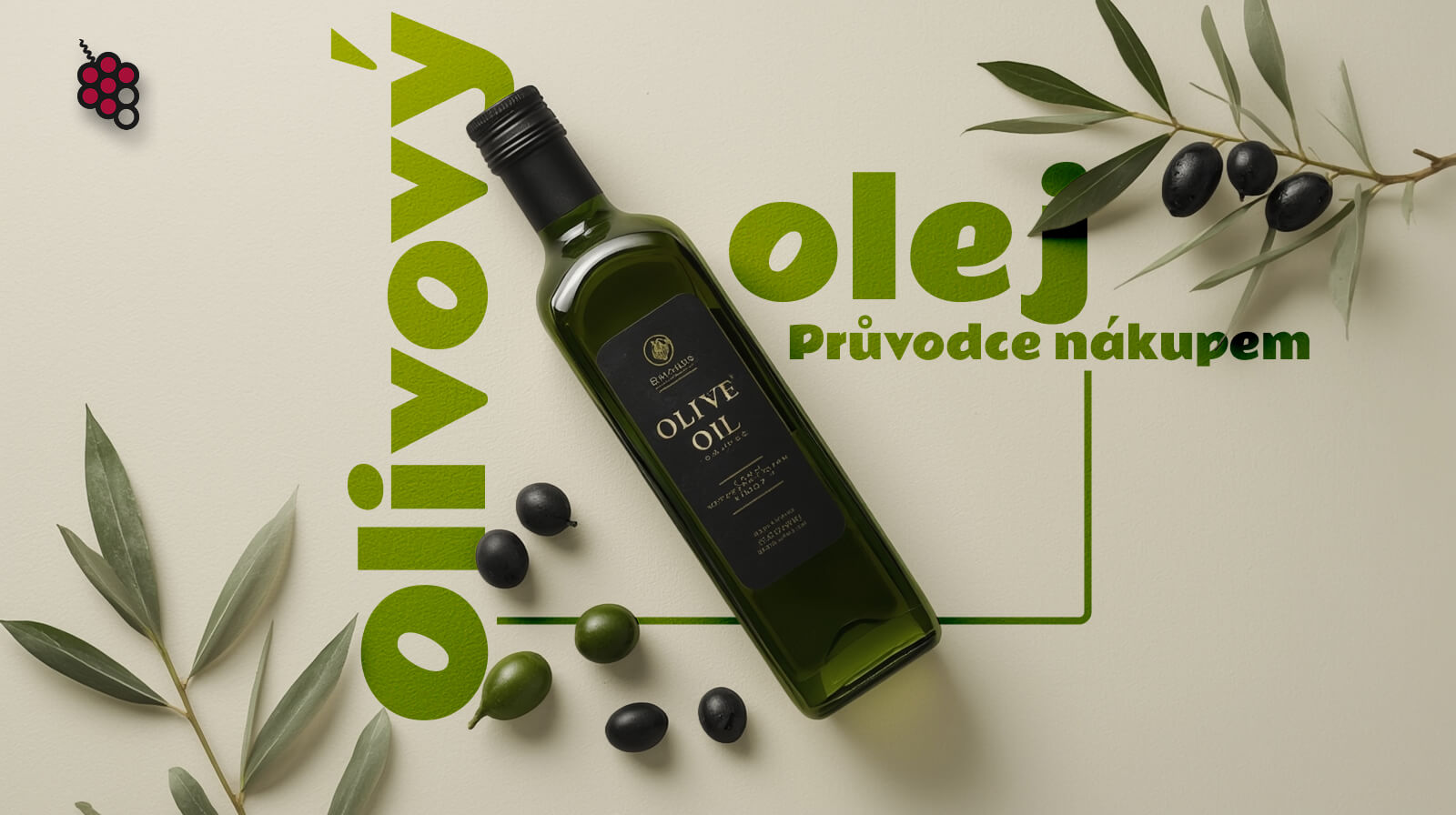 Od háje ke stolu: Od stolu ke stolu: Průvodce pro začátečníky při nákupu výjimečných olivových olejů